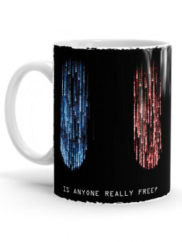Is Anyone Really Free? - Coffee Mug