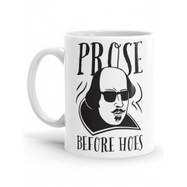 Prose Before Hoes - Coffee Mug