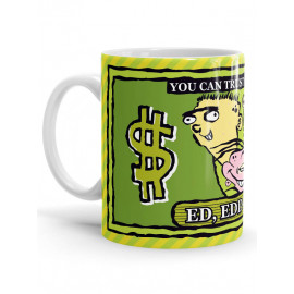 Trust These Facts - Ed, Edd And Eddy Official Mug