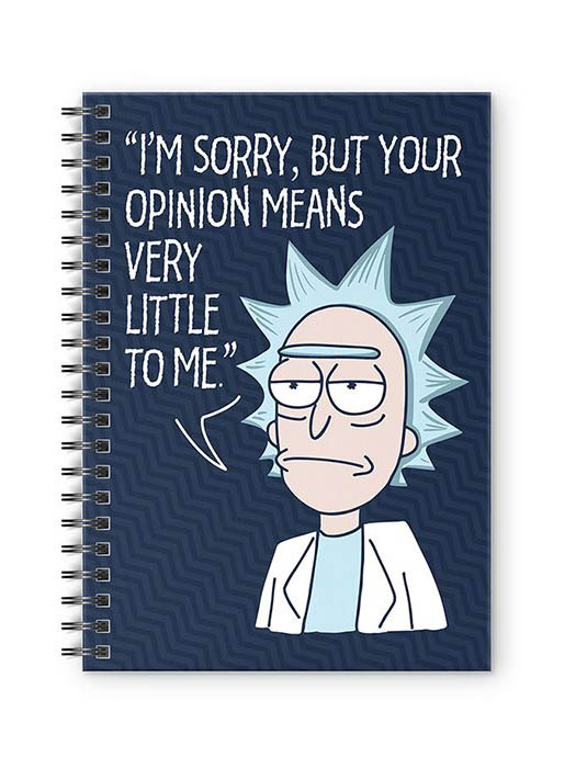 Rick's Opinion - Rick And Morty Official Spiral Notebook