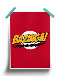 Bazinga! - The Big Bang Theory Official Poster