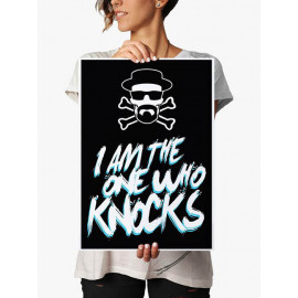I Am The One Who Knocks - Poster