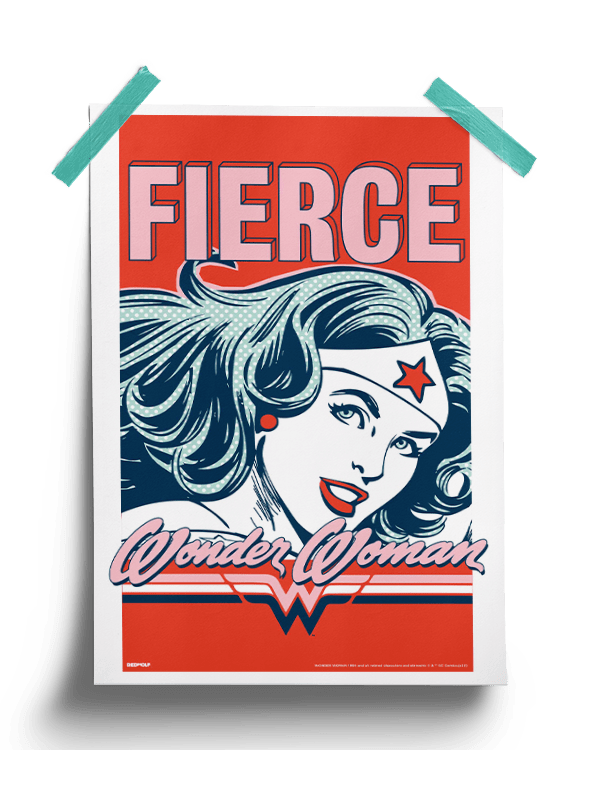 Fierce Wonder Woman - Wonder Woman Official Poster