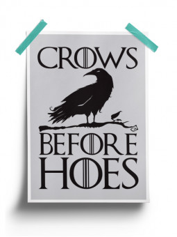 Crows Before Hoes - Poster
