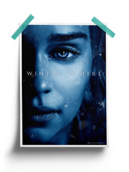 Daenerys Targaryen: Winter Is Here - Game Of Thrones Official Poster
