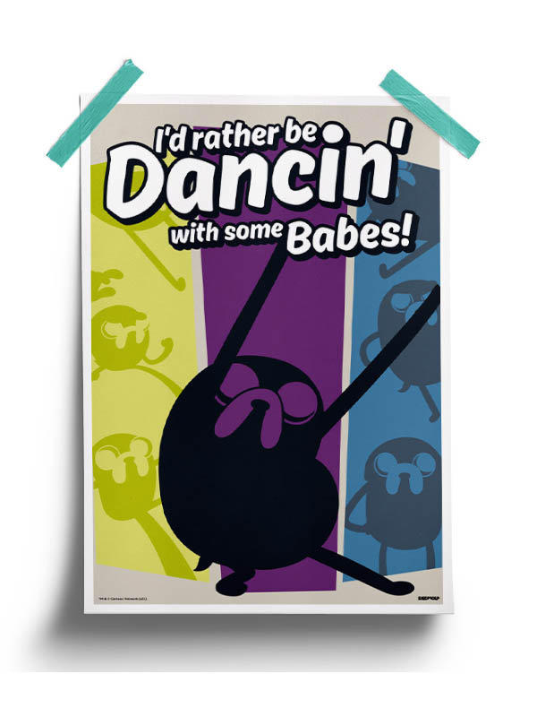 I'd Rather Be Dancin' - Adventure Time Official Poster