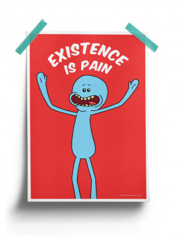 Mr. Meeseeks: Existence Is Pain - Rick And Morty Official Poster