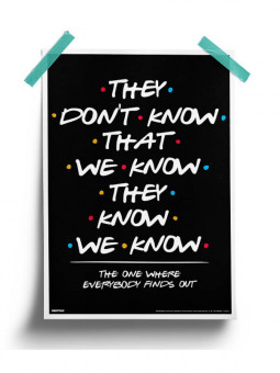 They Don't Know - Friends Official Poster