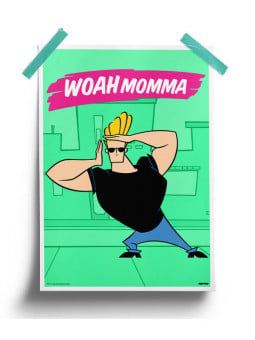 Woah Momma - Johnny Bravo Official Poster