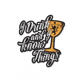 I Drink And I Know Things: Black - Game Of Thrones Official Sticker