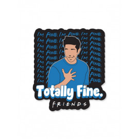 I'm Fine. - Friends Official Sticker