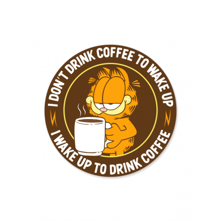 I Wake Up To Drink Coffee - Garfield Official Sticker
