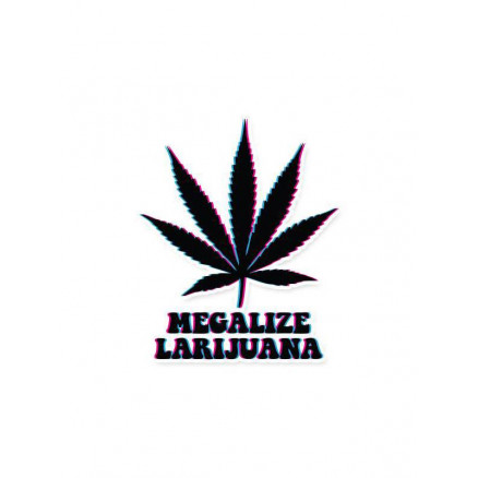 Megalize Lariuana - Sticker