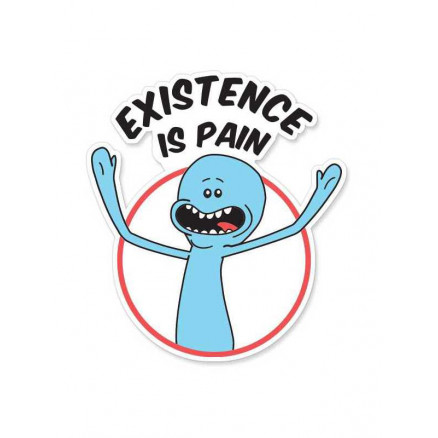Mr Meeseeks: Existence Is Pain  - Rick And Morty Official Sticker