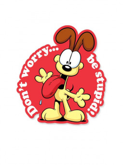 Odie: Be Stupid - Garfield Official Sticker