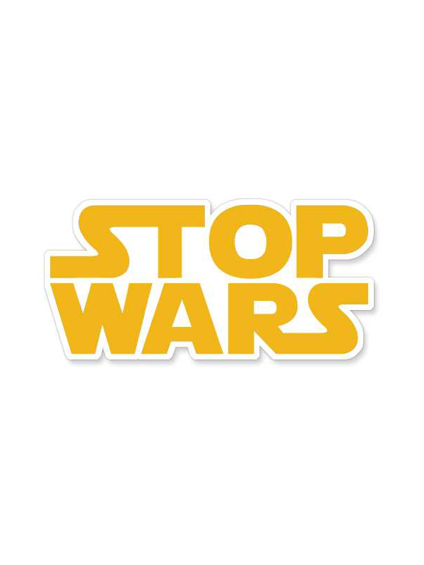 Stop Wars - Sticker
