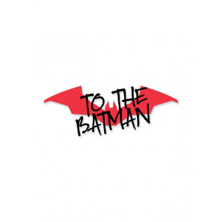To The Batman - Batman Official Sticker