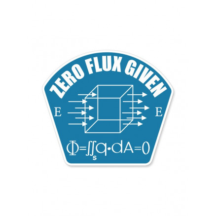 Zero Flux Given - Sticker