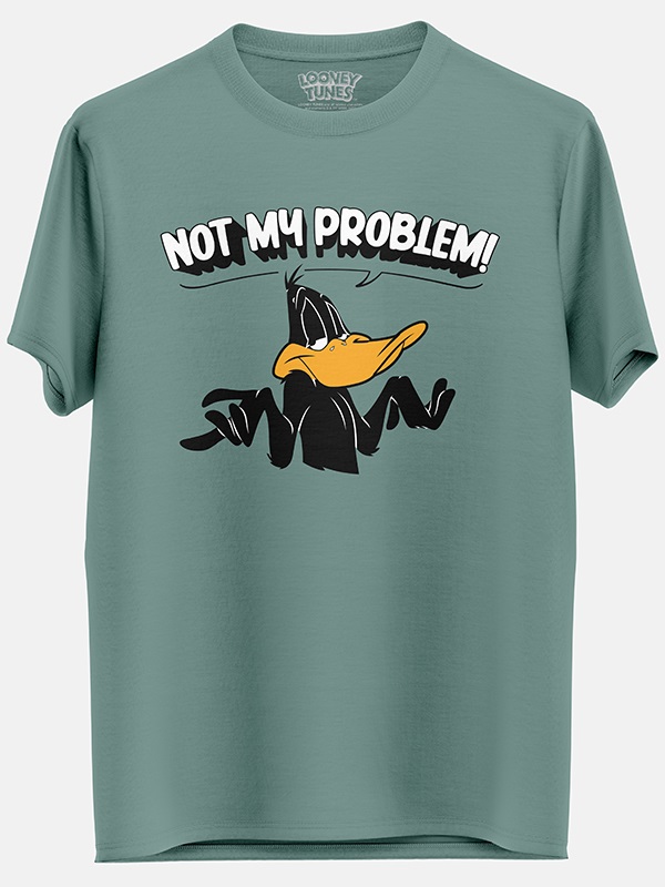 Not My Problem - Looney Tunes Official T-shirt