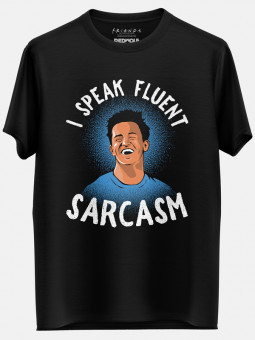 I Speak Fluent Sarcasm - Friends Official T-shirt