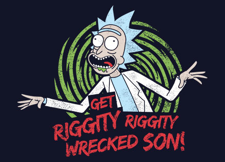 rick-and-morty-get-wrecked-design-india.jpg