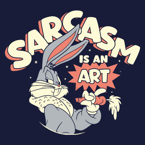 Sarcasm Is An Art T-shirt | Official Bugs Bunny Merchandise | Redwolf