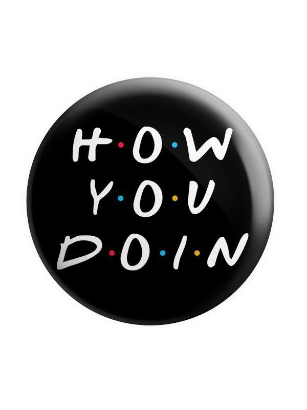 

Redwolf - How You Doin - Badge, Multi-coloured