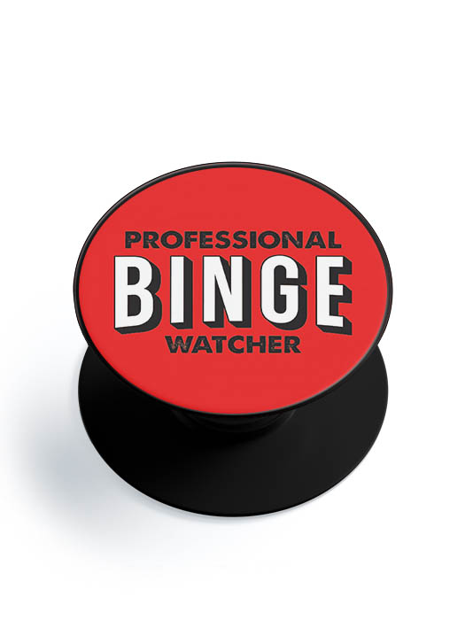 

Redwolf - Professional Binge Watcher - Phone Grip