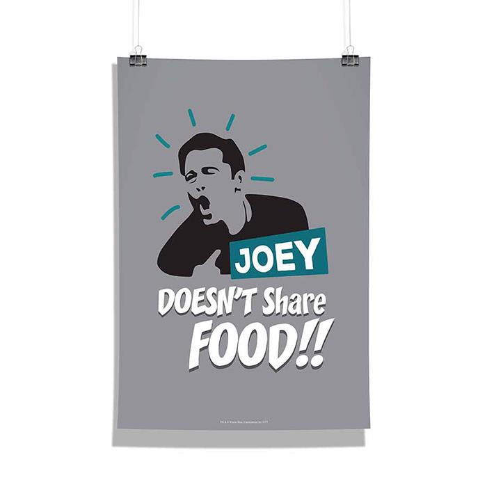

Redwolf - Friends: Joey Doesn't Share Food - Poster